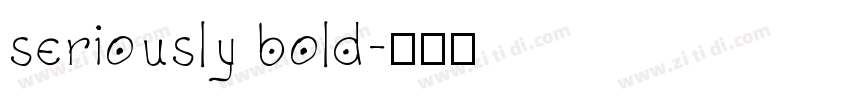 seriously bold字体转换